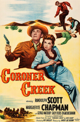 Coroner Creek - 1953 - Poster