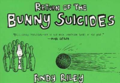 The Return of the Bunny Suicides - Paperback By Riley, Andy - GOOD