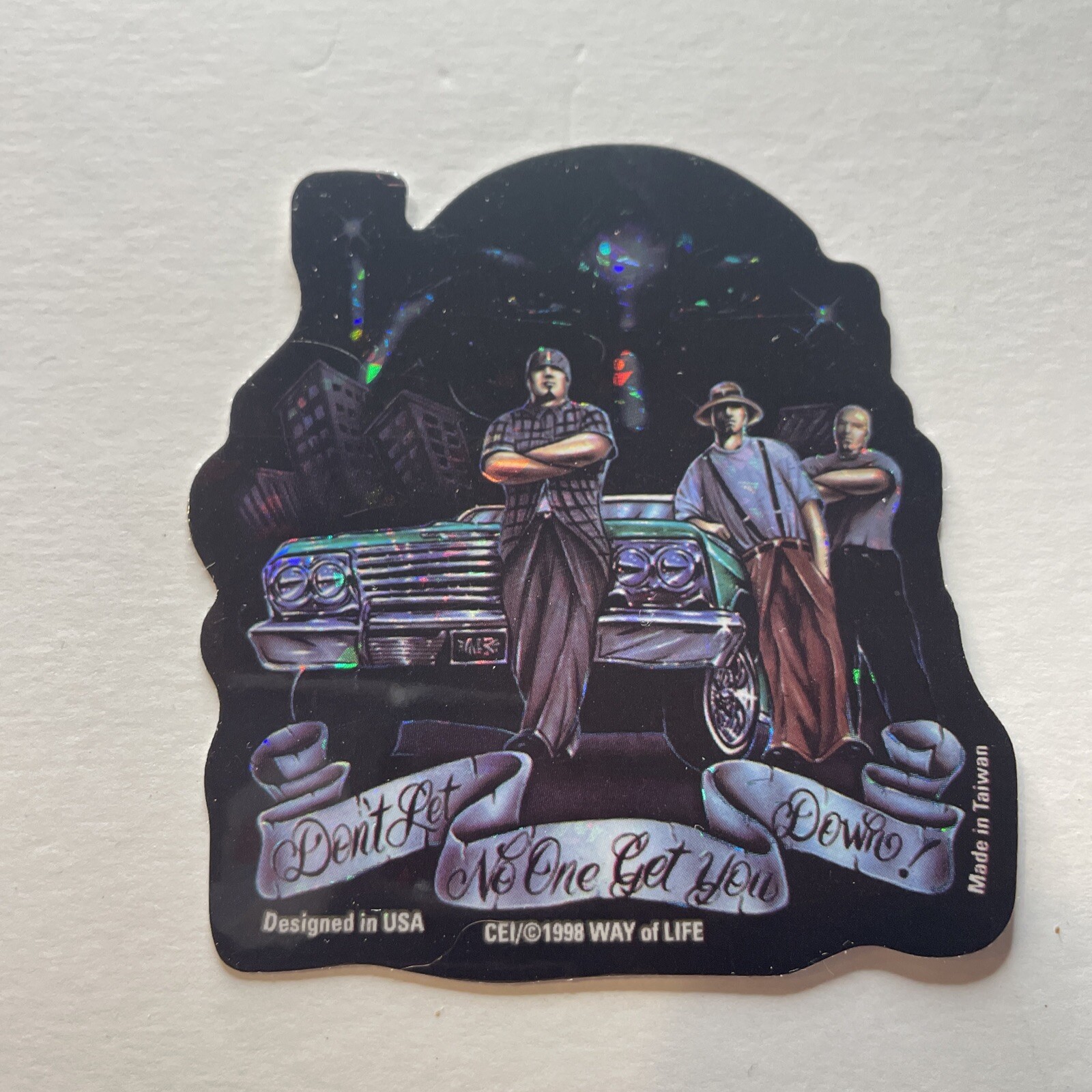 Vintage Vending Machine Sticker 1998 Way of Life Don’t Let No One Get You Down