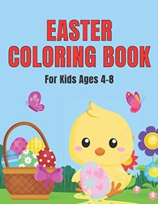 Easter Coloring Book For Kids Ages 4-8: Big Fun Colorin -  NEW Bekind Publishi 2