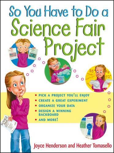 So You Have to Do a Science Fair Project - 9780471202561