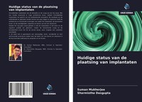Suman Mukherjee (U. A.) | Huidige Status Van De Plaatsing Van Implantaten | Buch