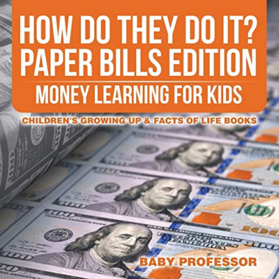 How Do They Do It? Paper Bills Edition - Money Learning -  NEW Baby Professor 20
