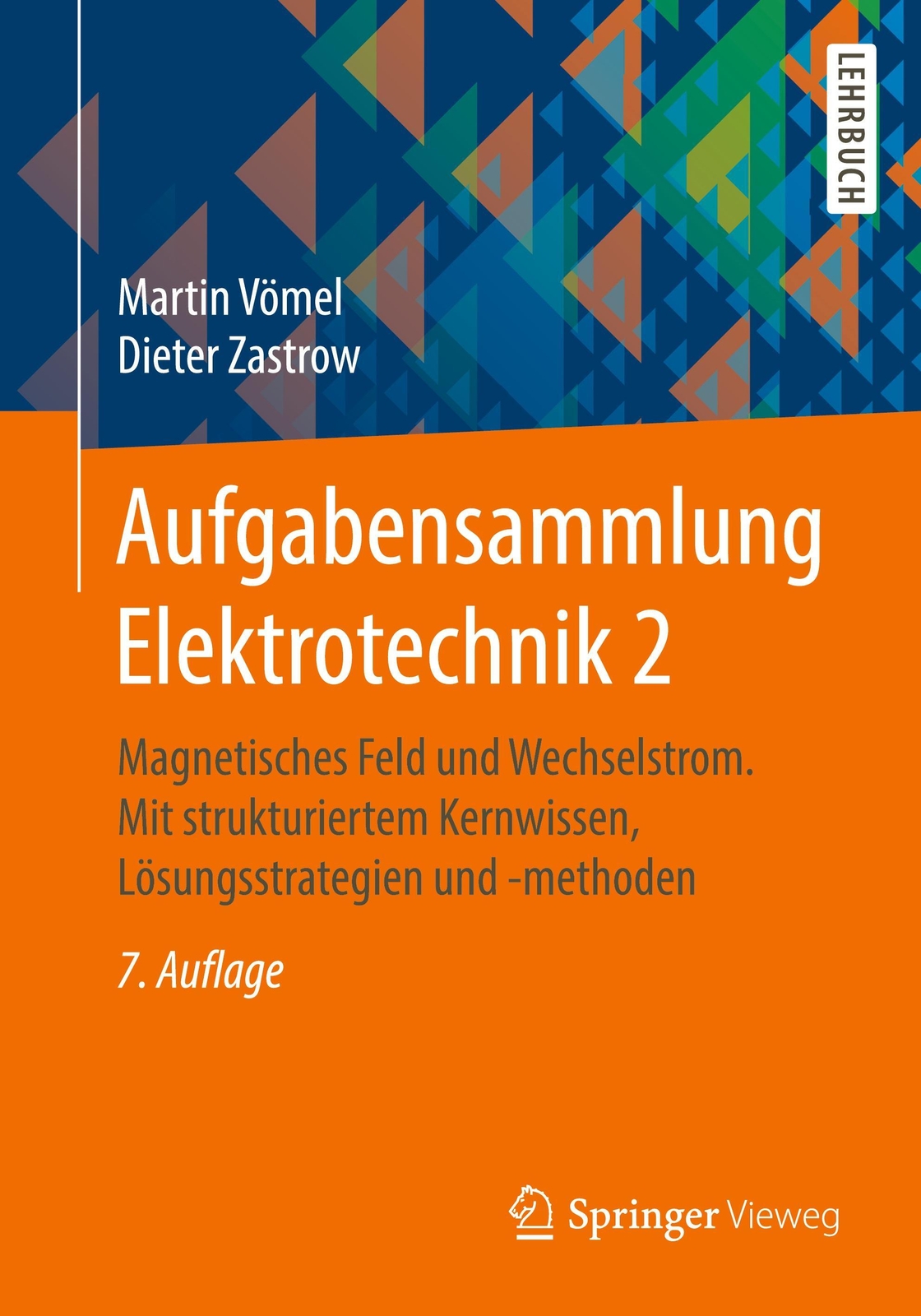 Thumbnail - Aufgabensammlung Elektrotechnik 2 Dieter Zastrow (u. A.) Taschenbuch