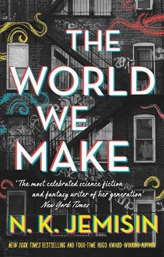 The World We Make (The great cities t New Book, Jemisin, N. K.,