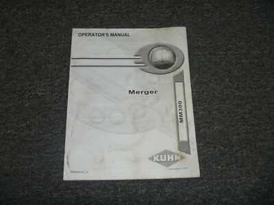 KUHN MM300 Merger Owner Operator Maintenance Manual User Guide