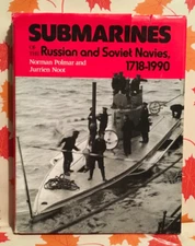 Submarines of the Russian and Soviet Navies 1718-1990. Polmar , Noot 1991