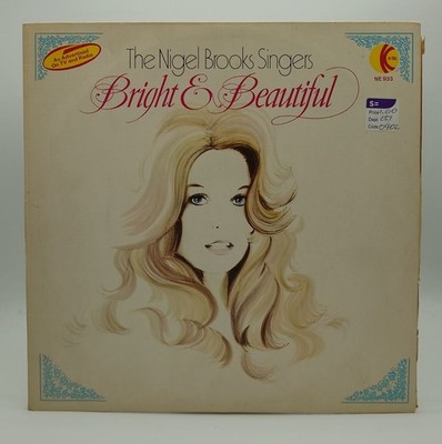 The Nigel Brooks Singers - Bright & Beautiful - Musik Vinyl Schallplatte