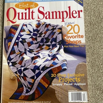 Better Homes & Gardens Creative Collection Best of Quilt Sampler Magazine 2007