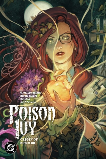Poison Ivy Vol. 4: Origin of Species by G. Willow Wilson (Hardback Book)