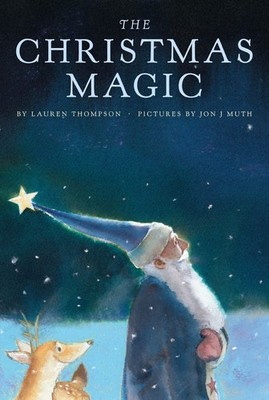 The Christmas Magic - hardcover Muth, Jon J|Thompson, Lauren