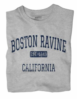 Boston Ravine California CA T-Shirt EST