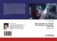 Some Studies On Friction Stir Welding Of Stainless Steel 304 Sarita Baghel