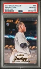 2017 STADIUM CLUB GOLD FOIL #64 AARON JUDGE (RC) PSA 10🔥NY YANKEES POP 46