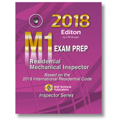 M1  ICC Residential Mechanical Inspector Exam Questions Workbook 2018