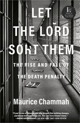 Let the Lord Sort Them: The Rise and Fall of the Death Penalty (Paperback or Sof
