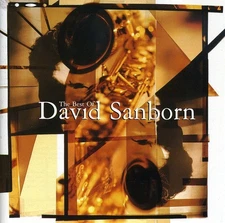 David Sanborn - The Best Of David Sanborn [New CD] Reissue
