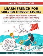 Learn French for Children through Stories by Frederic Bibard - GOOD