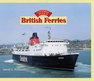British Ferries by David L. Williams (Hardcover, 2003) Signed By Author