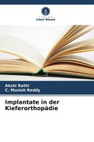 Akshi Rathi (U. A.) | Implantate In Der KieferorthopäDie | Taschenbuch | Deutsch