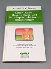 Leber, Galle, Magen, Darm und Bauspeicheldrüsenerkrankungen - Dr. M.O. Bruker