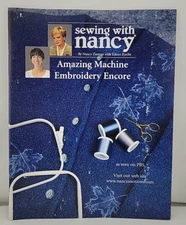 Sewing With Nancy Amazing Machine Embroidery Encore