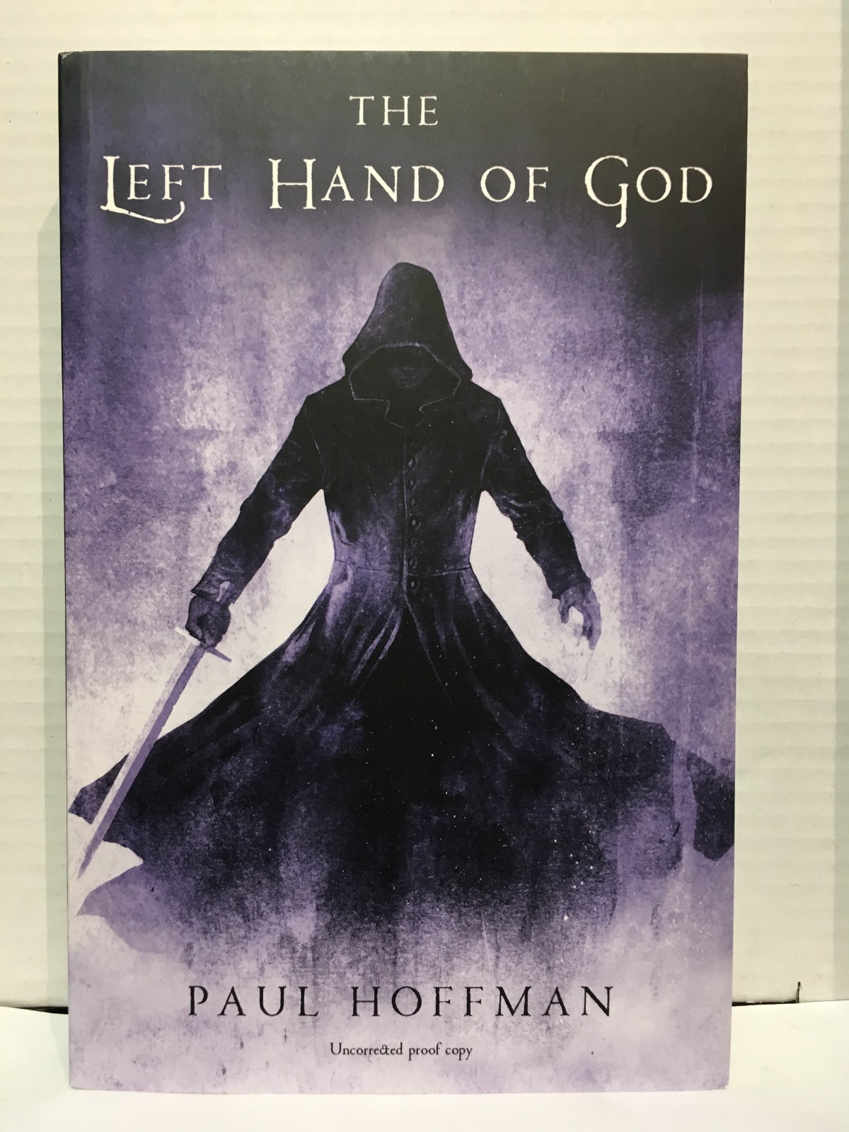 The Left Hand of God by Paul Hoffman Uncorrected Proof Edition Paperback