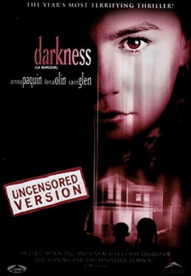 Darkness  - Anna Paquin, Lena Olin - Horror - Uncensored  Version  - New DVD