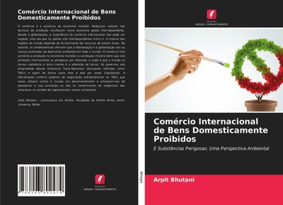 Arpit Bhutani | Comércio Internacional de Bens Domesticamente Proibidos | Buch