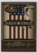 2005 Donruss Classics Classic Singles Gold 13/25 Steve Carlton #CS-12 HOF 7xr