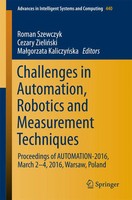 Roman Szewczyk (U. A.) | Challenges In Automation, Robotics And Measurement...