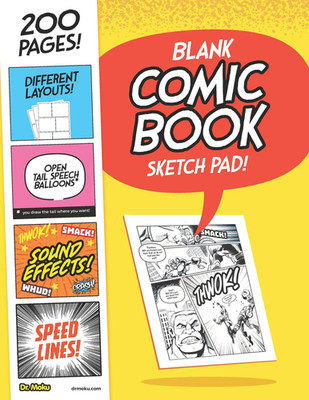 Blank Comic Book Sketch Pad: Create your own action packed comic book with pre-m