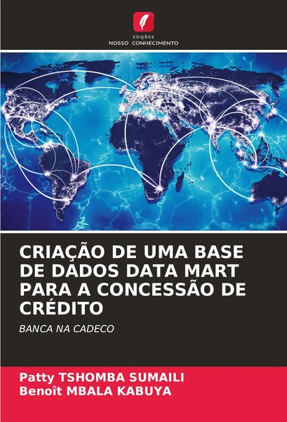 CriaÇÃO DE UMA Base DE Dados Data Mart Para A ConcessÃO DE CrÉDito Taschenbuch-image