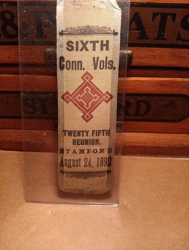 Original 6th Conn Vols 25th Teunion Stamford Aug 24, 1892 GAR Ribbon Connecticut