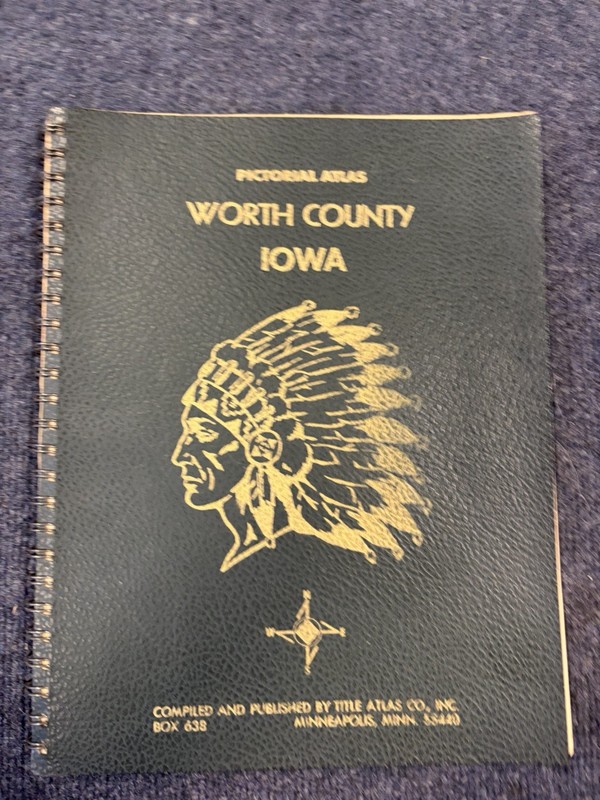 Pictorial Atlas Of Worth County Iowa 1969 - Title Atlas Company 