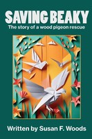 Susan F. Woods | Saving Beaky | Taschenbuch | Englisch (2025) | Susan F. Woods
