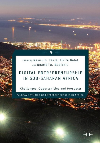 Digital Entrepreneurship In Sub-Saharan Africa Nasiru D. Taura-image