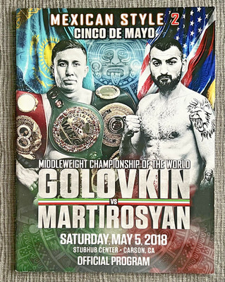GGG Gennady Golovkin vs Vanes Martirosyan Boxing Program 2018 Mexican Style 2