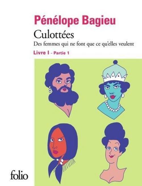 Thumbnail - Culottées Livre 1 - Partie 1: Culottées, Pénélope Bagieu