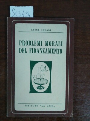 Moralische Probleme der Verlobung - Luigi Oldani