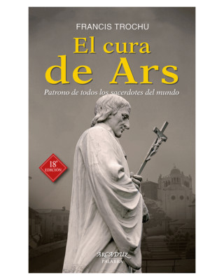 El Cura de Ars, Francis Trochu - Tapa blanda, Español (NUEVO)