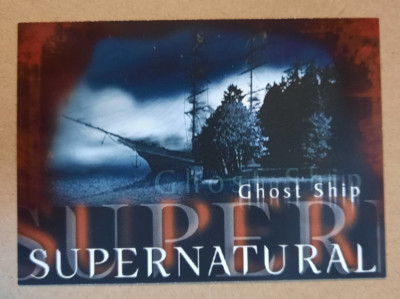 SUPERNATURAL Season Three Trading Cards #16 Inkworks 2008 ''Ghost Ship''