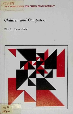 Children and Computers New Directions for Child Development Klein, Elisa L.: