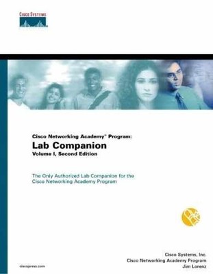 Cisco Networking Academy Program: Lab - Paperback, by Lorenz Jim - Very Good