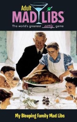 Molly Reisner My Bleeping Family Mad Libs (Taschenbuch) (US IMPORT)