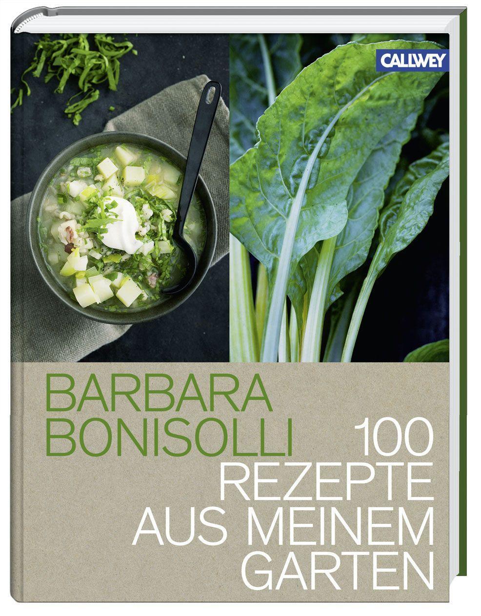 Thumbnail - 100 Rezepte Aus Meinem Garten Barbara Bonisolli