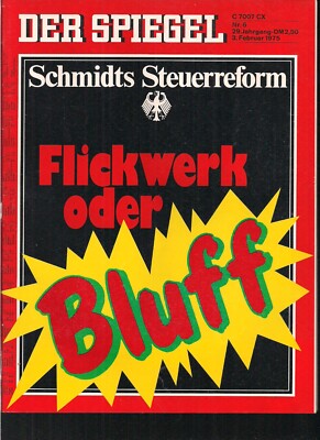 Der Spiegel  3. Februar 1975 Nr. 6 ''Schmidts Steuerreform''
