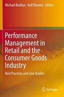 Performance Management In Retail And The Consumer Goods Industry Buttkus (U. A.)