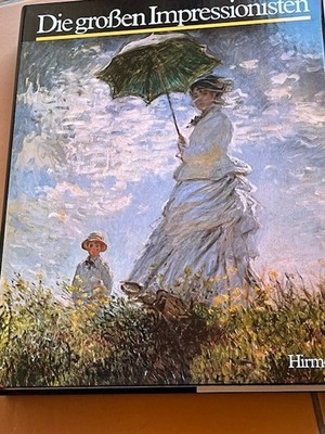 Die großen Impressionisten Diane Kelder Hirmer Verlag 1981 sehr guter Zustand