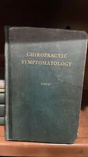 Chiropractic Symptomatology Vol 7 BJ Palmer Green Book 1921
